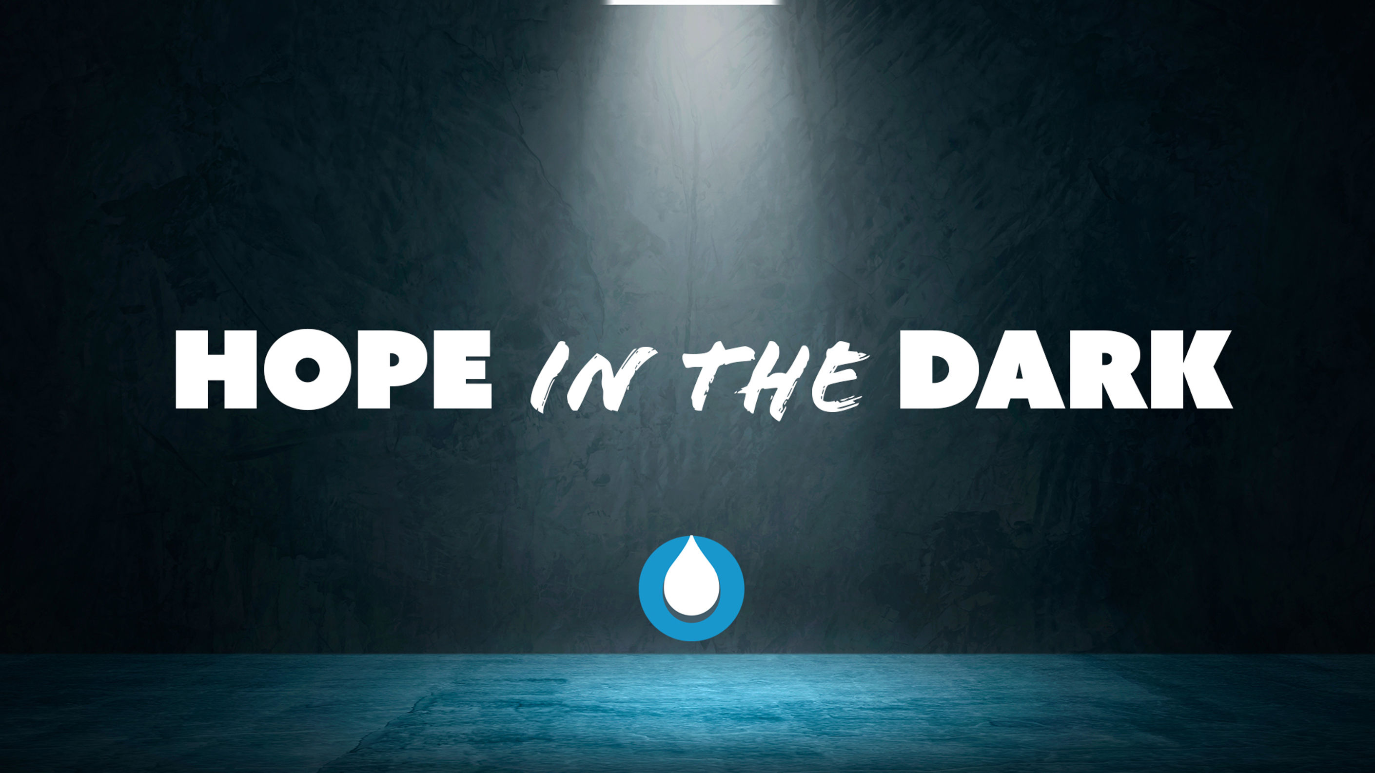Hope In The Dark
